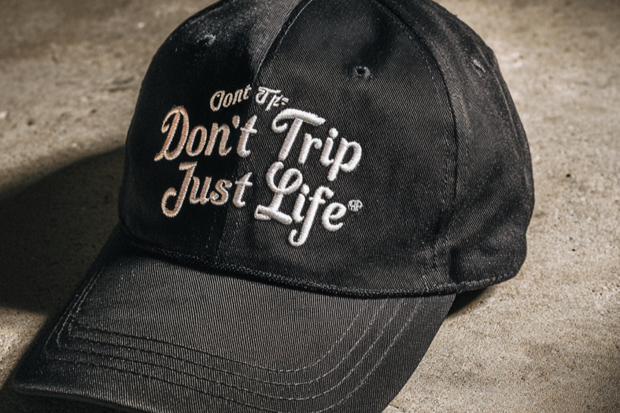“Don’t Trip” Embroidered Quote