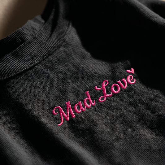Mad love Quote Embroidery
