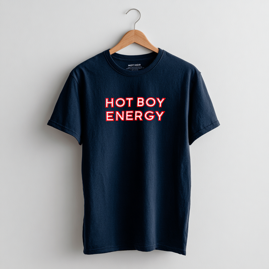 Hot Boy Energy - EBI embroidery and customz